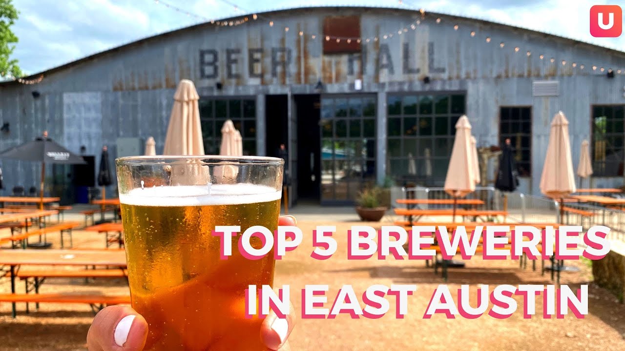 Top 5 Breweries in East Austin