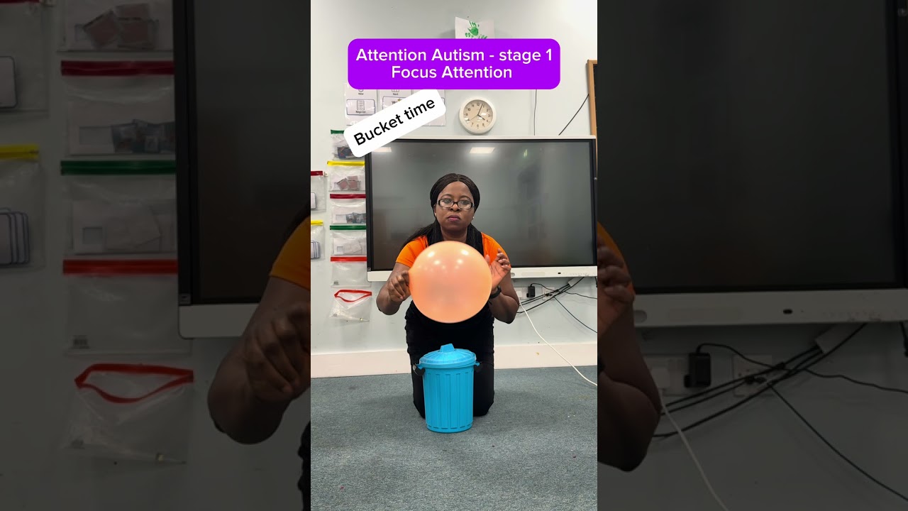 Attention Autism - stage 1 - Bucket time 
