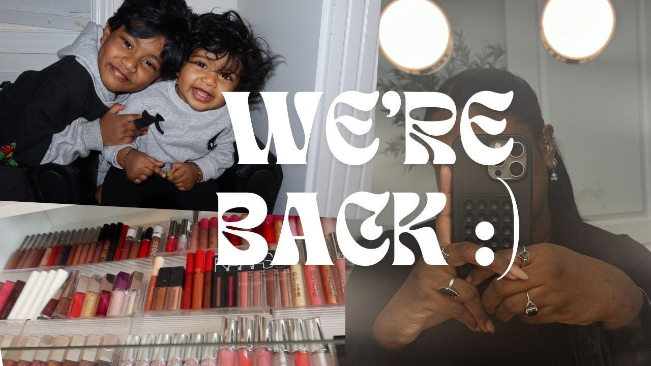 IM BACK ! MEET MY KIDS, DECLUTTERING AND ORGANIZING MAKEUP