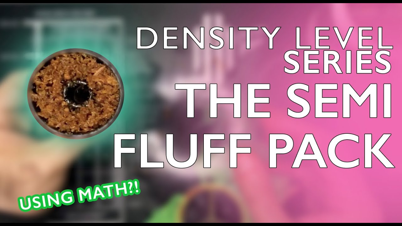 Density Levels Series: The Semi-Fluff Pack & Variations | How To Pack Hookah
