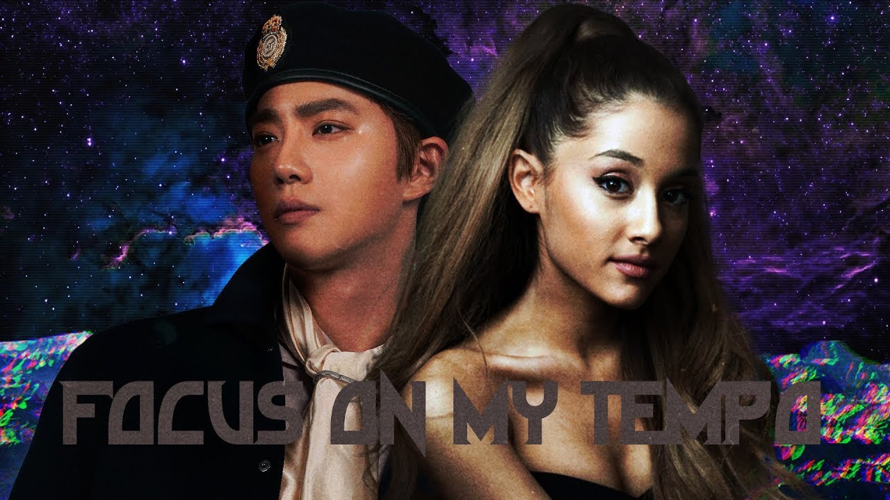Focus On My Tempo (Minimix) (5 Songs) - Ariana Grande x EXO | by: dominic navos