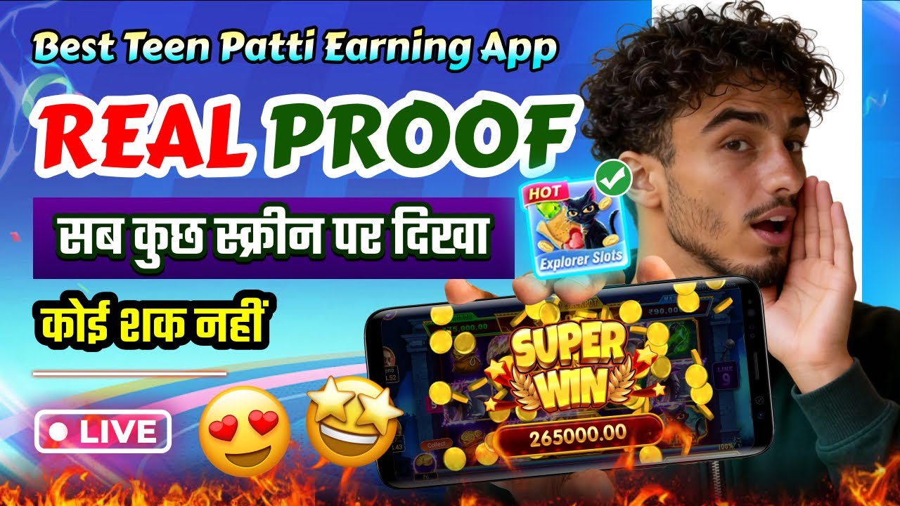 Best Teen Patti Earning App💥Real Proof | Explorer Slots Game Winning Tricks