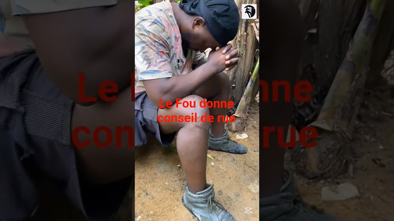 Le Fou donne conseil de rue, #shorts #afriquefrancophone #sketchcomique #r&eacute;p&eacute; #cameroun #skits