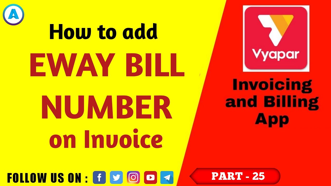 Business: How to add e-way bill number in business || E-way Bill Number how to add kare || Part 25