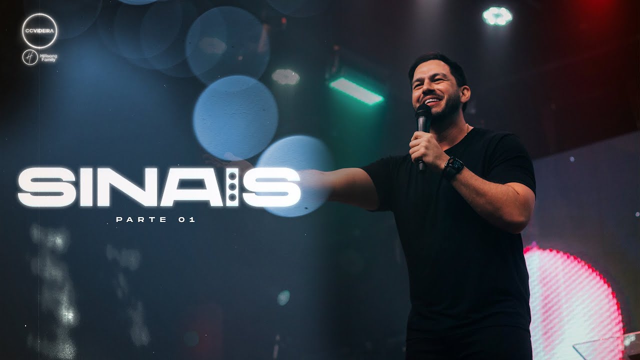 Sinais | Parte 1 | Pr. Samuel Vagner | CCVideira