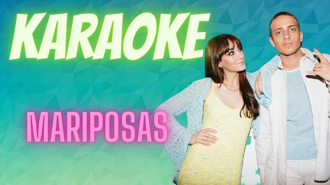 Mariposas – Karaoke con letra | Aitana & Sangiovanni (Instrumental)