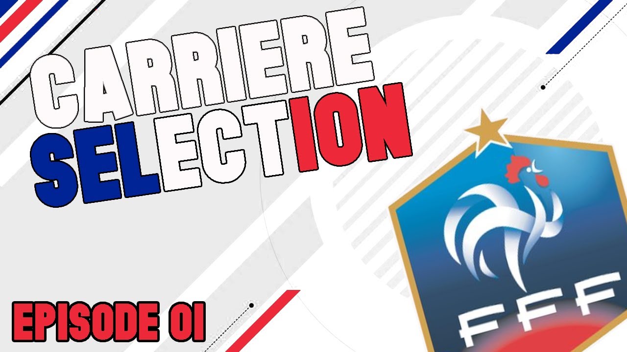 FIFA 17 | CARRIERE FRANCE | #01 : UN NOUVEAU CHEZ LES BLEUS !!