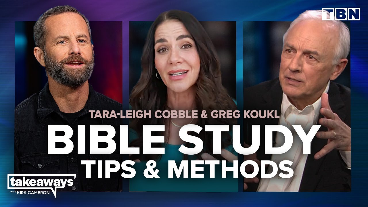 Tara-Leigh Cobble, Greg Koukl: Bible Study Tips & Methods (The Bible Recap) | Kirk Cameron on TBN