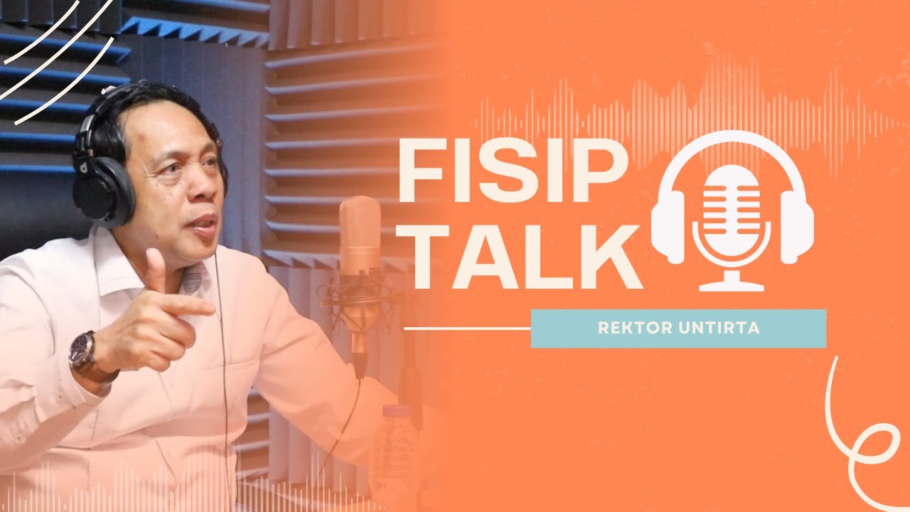 FISIP Talk Ep.3 : 