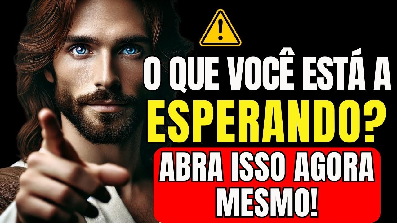 DEUS DIZ- FILHO, O QUE VOCÊ ESTÁ ESPERANDO. PRECISAS RECEBER ESTA BÊNÇÃO AINDA HOJE!