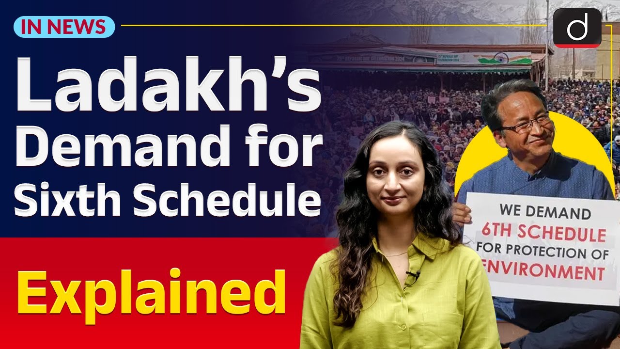 Ladakh Protests | Demand for Statehood | Sixth Schedule Explained | InNews | Drishti IAS English