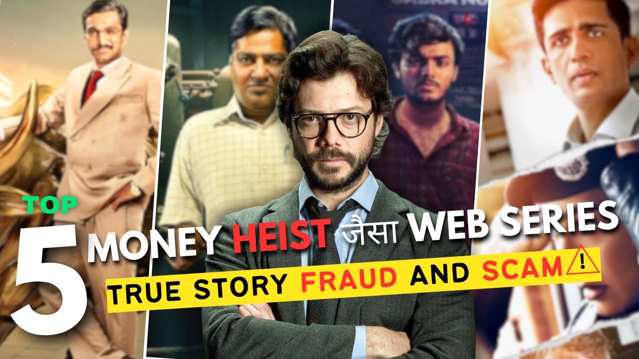 Top 5 Incredible Fraud and Scam Web Series Like Money Heist | Movie Screen