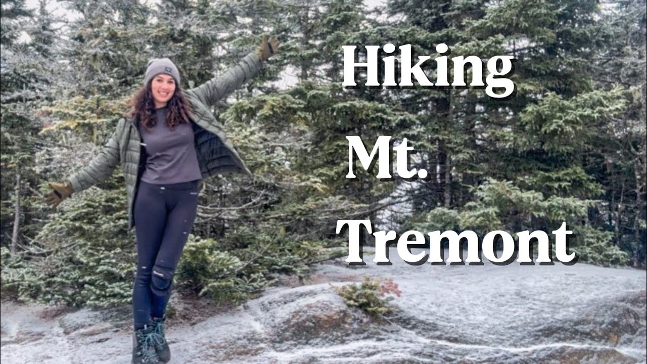 Hiking NH 52 WAV Mt. Tremont