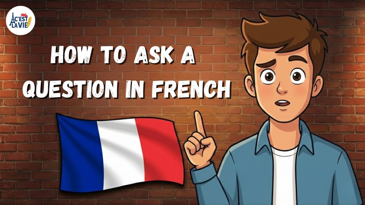 How to Ask a Question in French | Learn French | French for Beginners