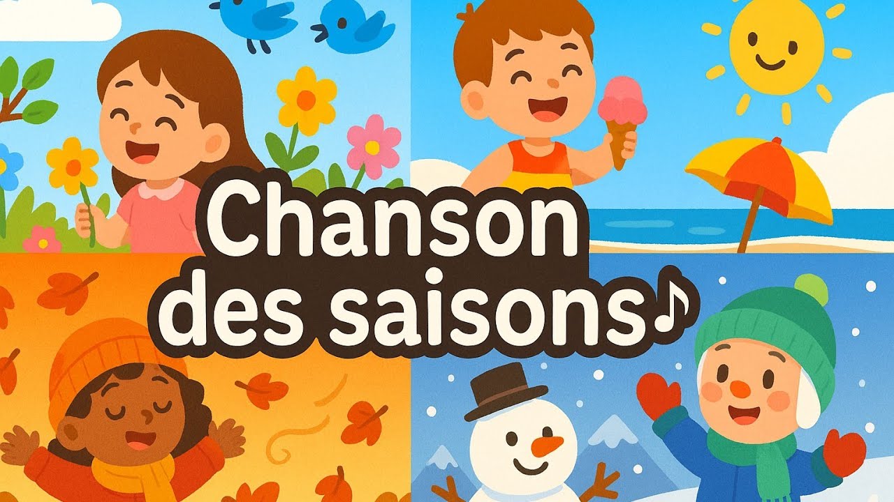 French Seasons Song | la chanson des saisons