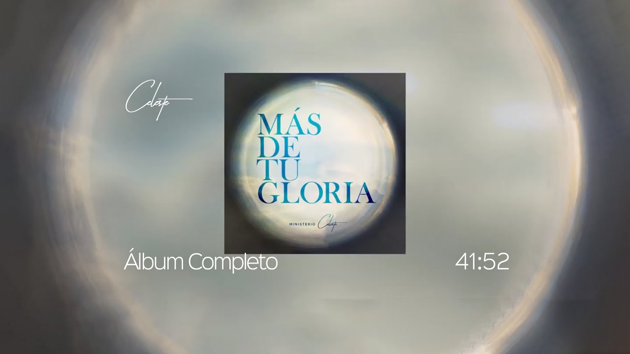Celeste - Más De Tu Gloria (Álbum)