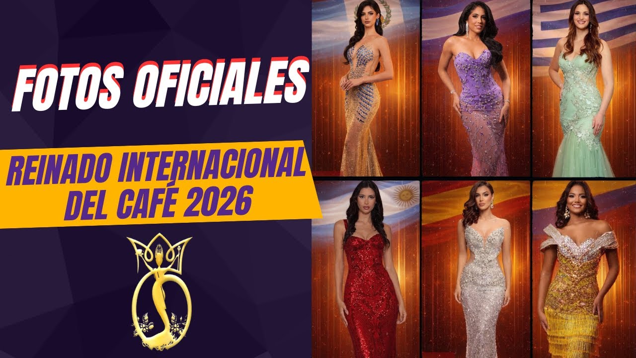 FOTOS OFICIALES CANDIDATAS AL REINADO INTERNACIONAL DEL CAFÉ 2026.