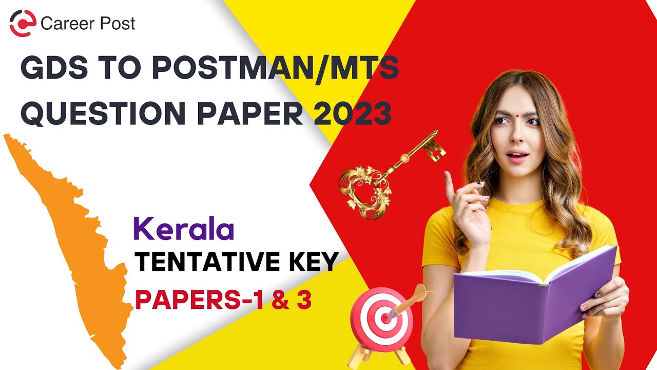 KERALA CIRCLE: GDS TO MTS POSTMAN EXAM ANSWER KEY 2023 PAPER1 & 3: Career Post