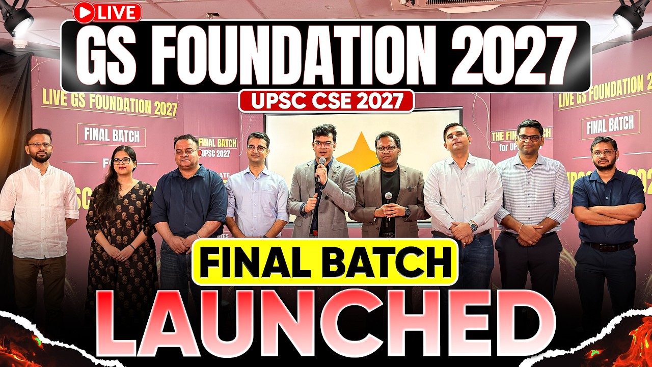 The *FINAL GS Foundation BATCH* for UPSC CSE 2027 Launched | Dr. Shivin | Sarrthi IAS