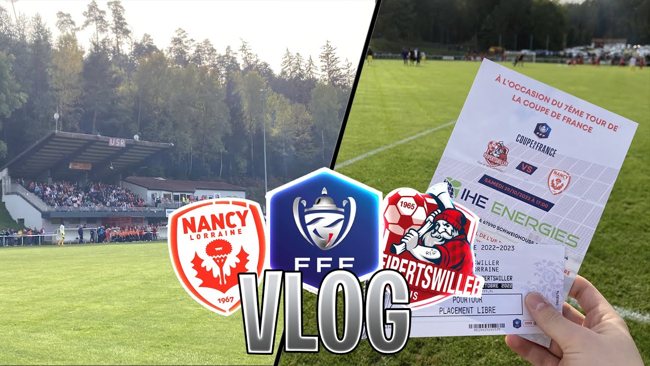 VLOG NANCY - REIPERTSWILLER : COUPE DE FRANCE
