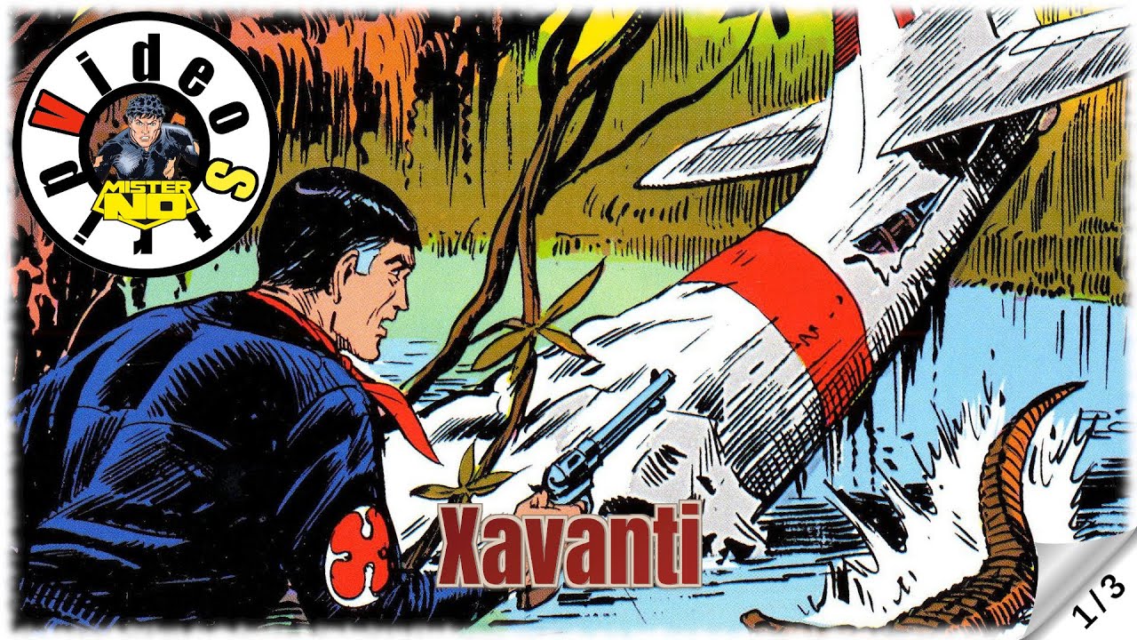 Mister No - Xavanti - Strip u boji - (1/3)