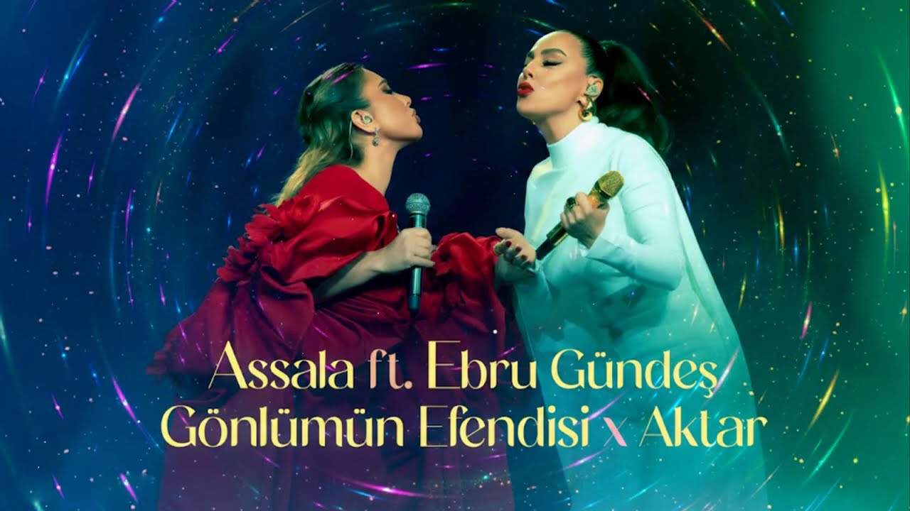 Assala Nasri & Ebru Gündeş - Gönlümün Efendisi, Gelmem Mi أصالة وإبرو غوندش في حفل كبير بالرياض