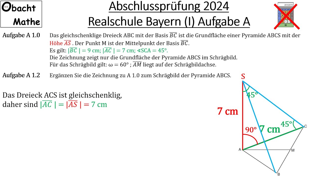 Abschlusspr&uuml;fung Mathe 2024 Realschule Bayern (Gruppe 1) | Aufgabe A vorgerechnet | ohne TR