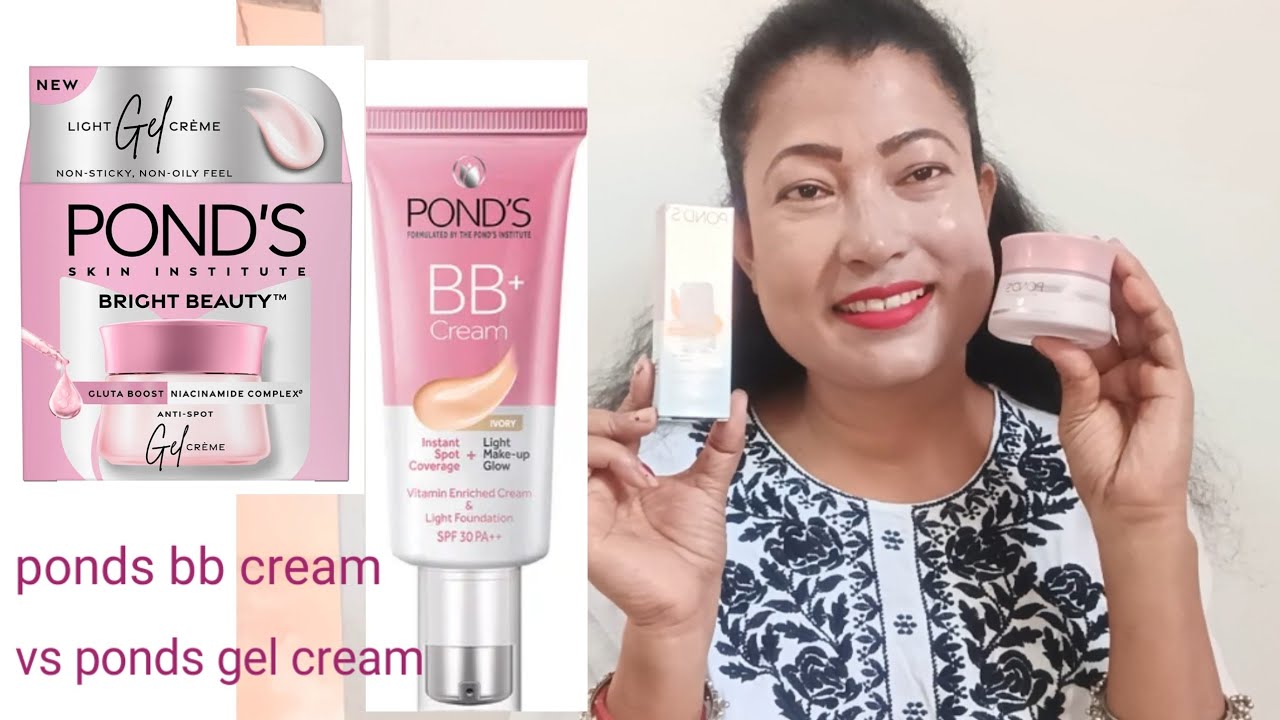 Ponds BB cream  vs ponds bright beauty gel cream | for beauty look