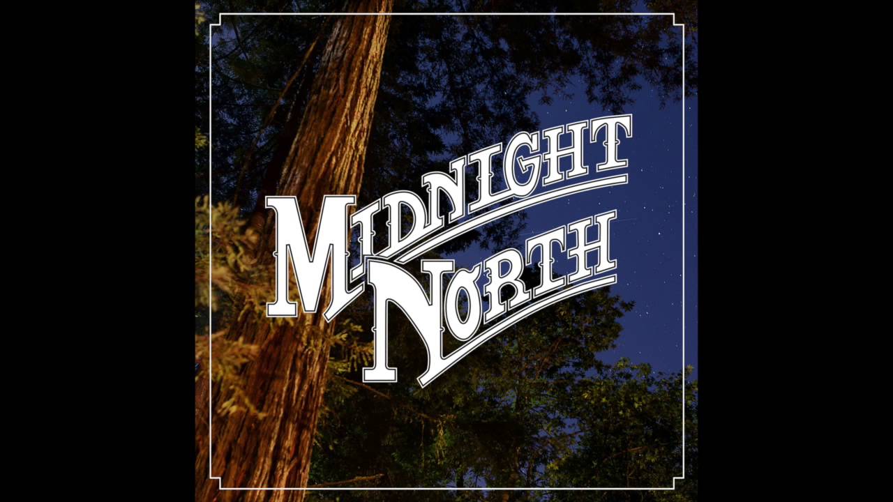 Midnight North - 
