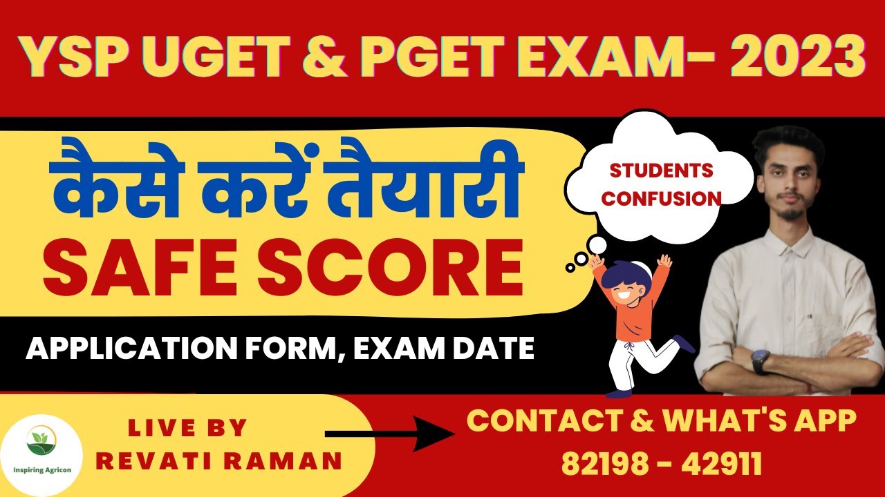 YSP UGET & PGET Exam 2023 Application form Last date /YSP Exam date / Safe score / Inspiring Agricon