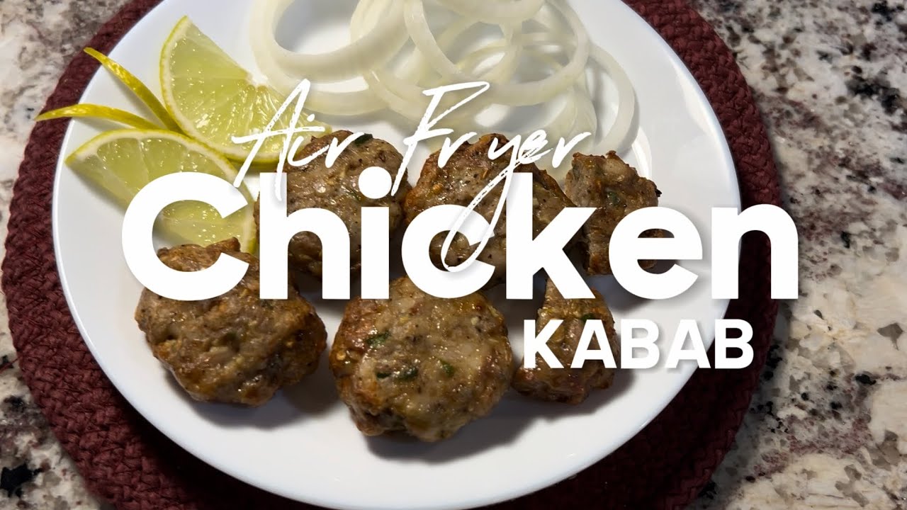 Air Fryer Chicken Kabab | Crispy & Juicy | Easy Homemade Recipe #momrecipe #highprotein #chicken 