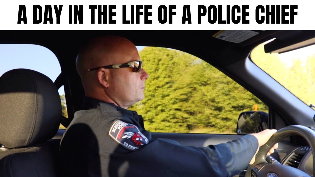 A DAY IN THE LIFE OF A POLICE CHIEF