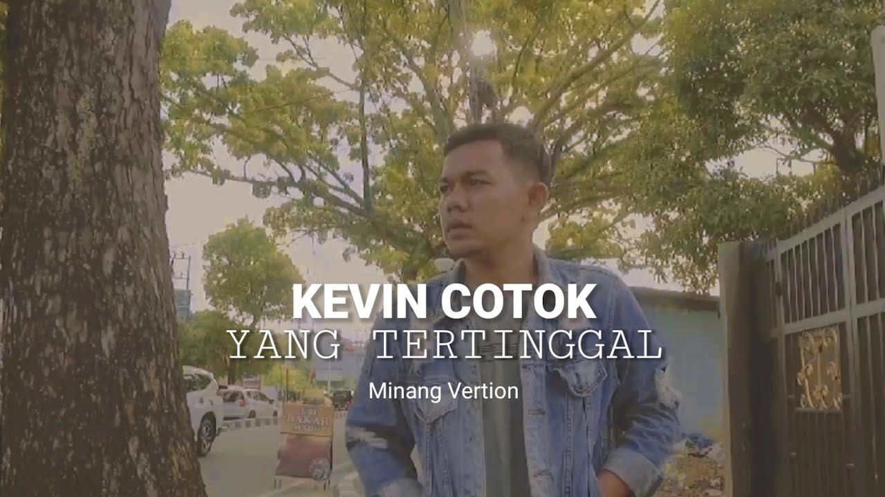 Yang Tertinggal (Parodi Noah - Yang Terdalam x Minyak Habih Samba Tak Lamak) Kevin Cotok || Minang