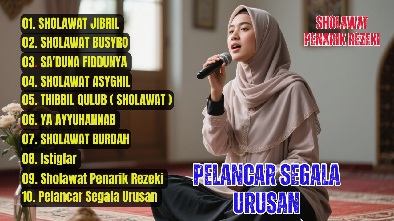 KUMPULAN LAGU SHOLAWAT MERDU 2026 | PERMUDAH SEGALA MASALAH PELANCAR REJEKI SOLAWAT JIBRIL