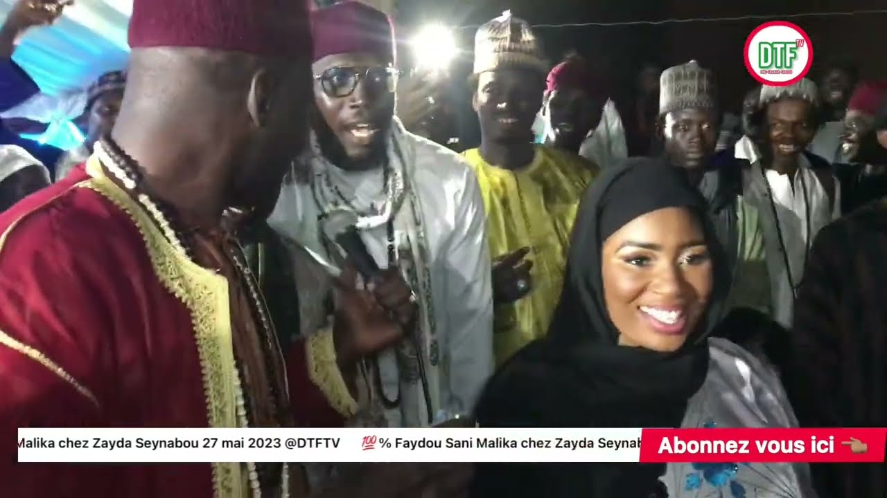 💯% Faydou Sani Malika Zikar Baba Diop : Seyna Barham @DTFTV 27 mai 2023