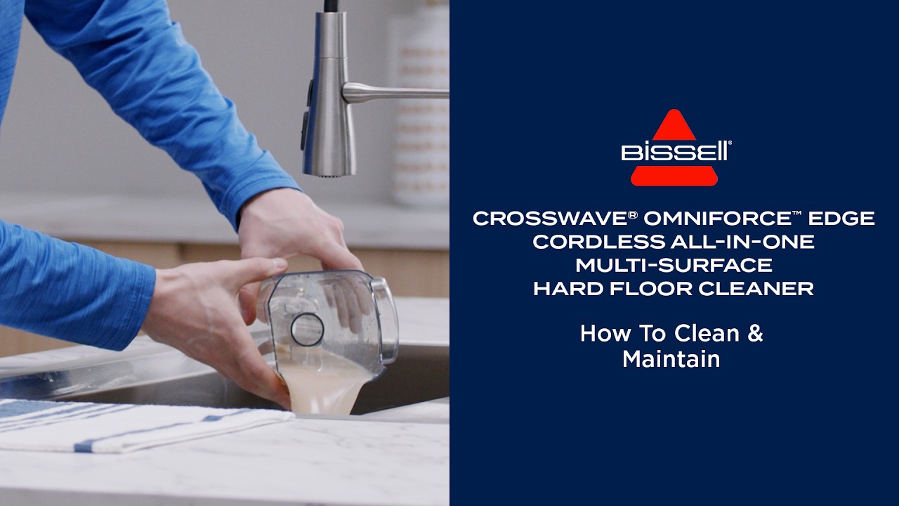 How To Clean & Maintain | CrossWave&reg; OmniForce&trade; Edge All-in-One Multi-Surface Cleaner