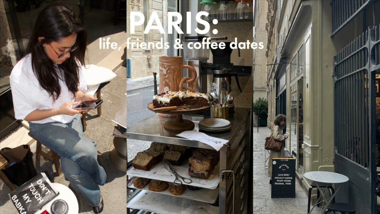 VLOG: life in Paris, friends & coffee dates
