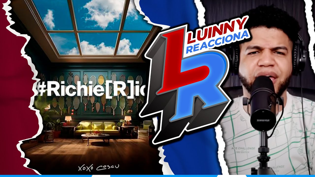 Cosculluela - #RichieRich (LUINNY REACCIONA)
