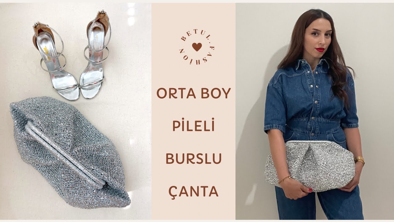 🩶ORTA BOY PİLELİ BURSLU ÖRGÜ ÇANTA - 20 cm BURS - ASTAR ANLATIMLI