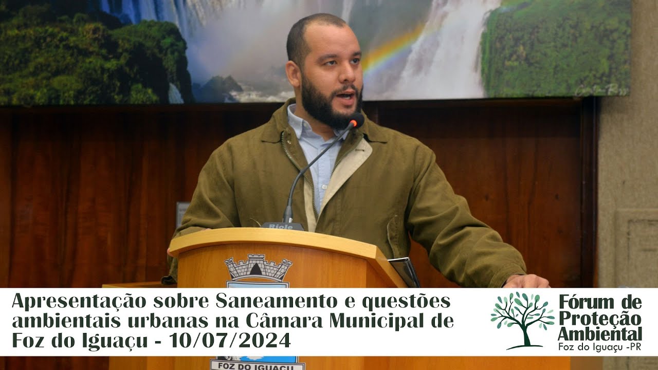 Presidente do Fórum de Proteção Ambiental de Foz do Iguaçu fala sobre Saneamento e Meio Ambiente