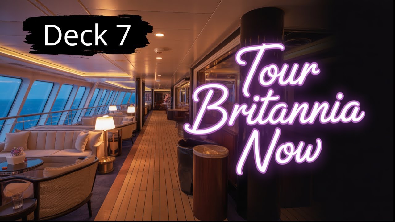 Britannia P&O Cruise Ship - Walking Tour Of deck 7