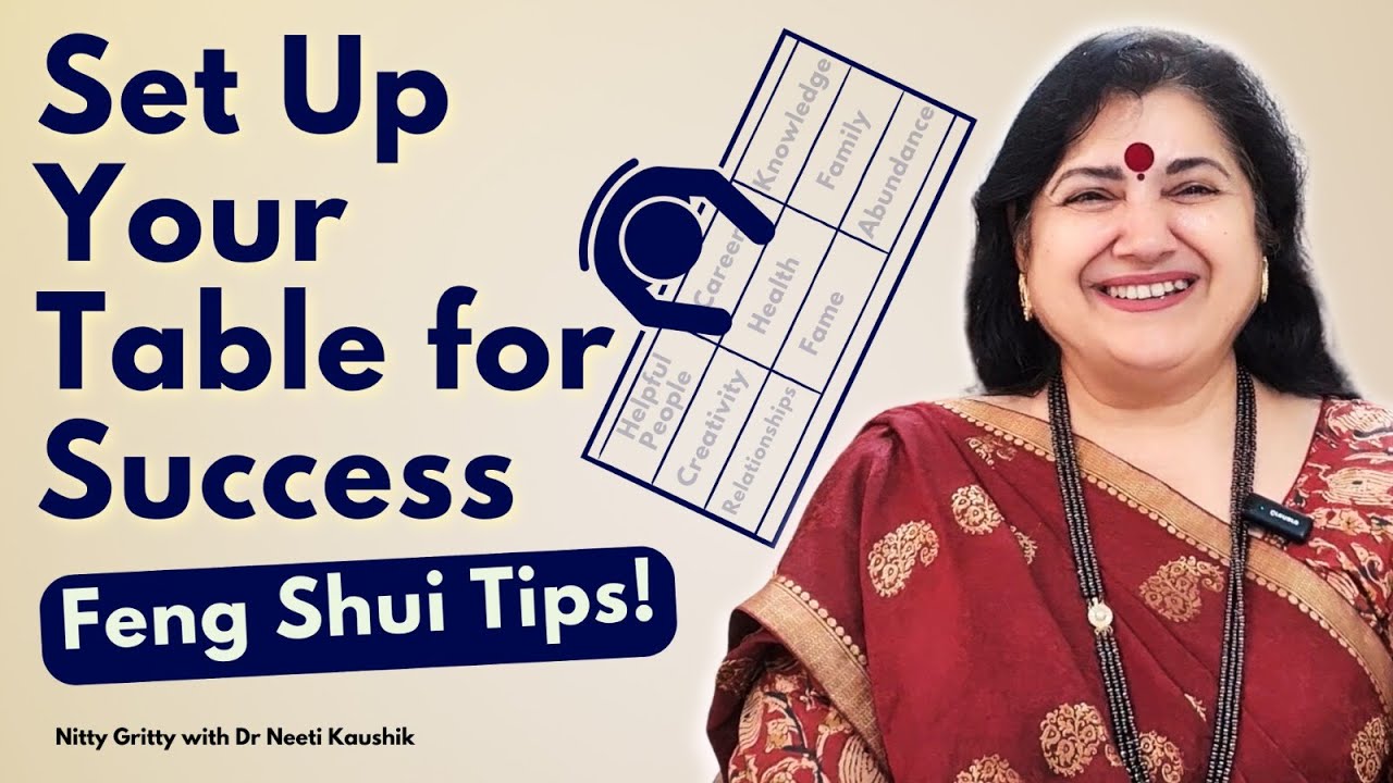 HOW TO FENG SHUI YOUR TABLE FOR SUCCESS IN 9 KEY LIFE AREAS!