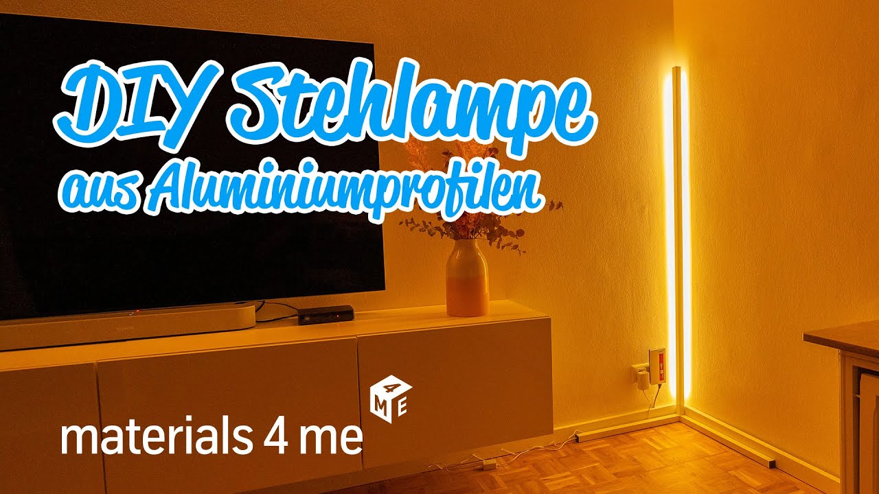 DIY Stehlampe aus Aluminiumprofilen  |  materials4me