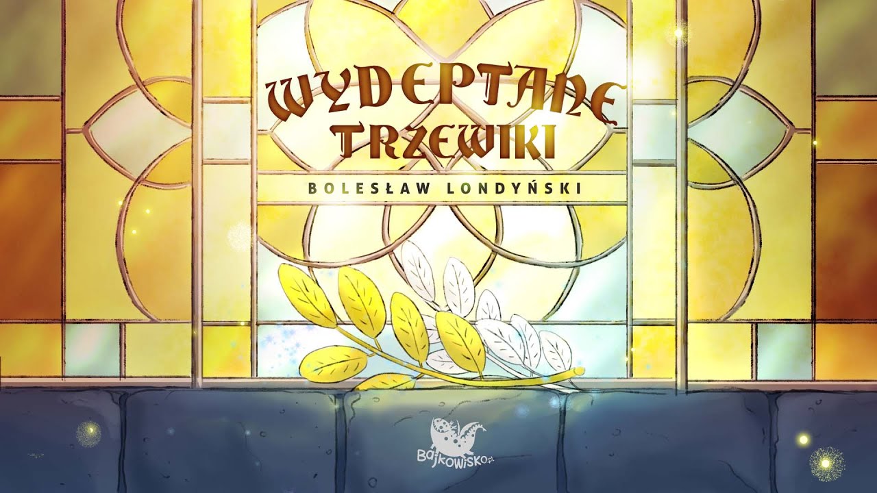 WYDEPTANE TRZEWIKI &ndash; Bajkowisko - bajki dla dzieci &ndash; słuchowisko &ndash; bajka dla dzieci (audiobook)