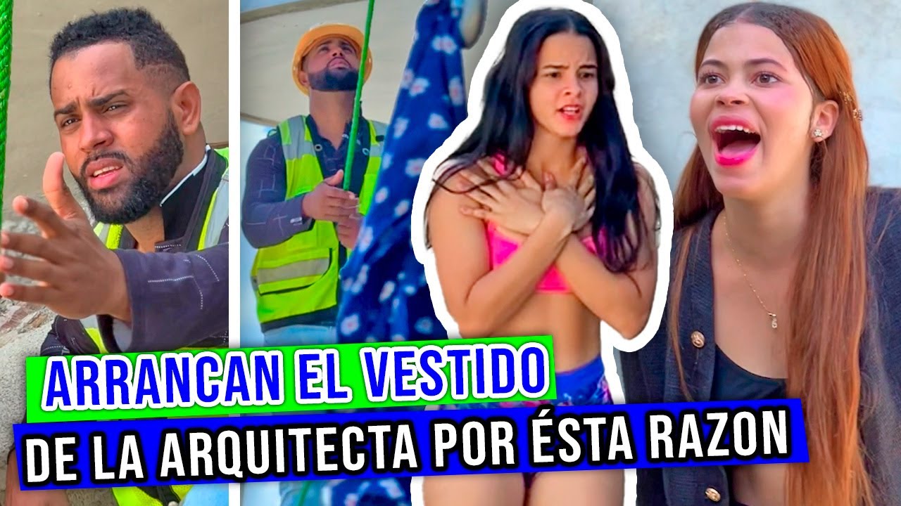 ARRANCAN el VESTIDO de la ARQUITECTA por una EXTRAÑA razón..