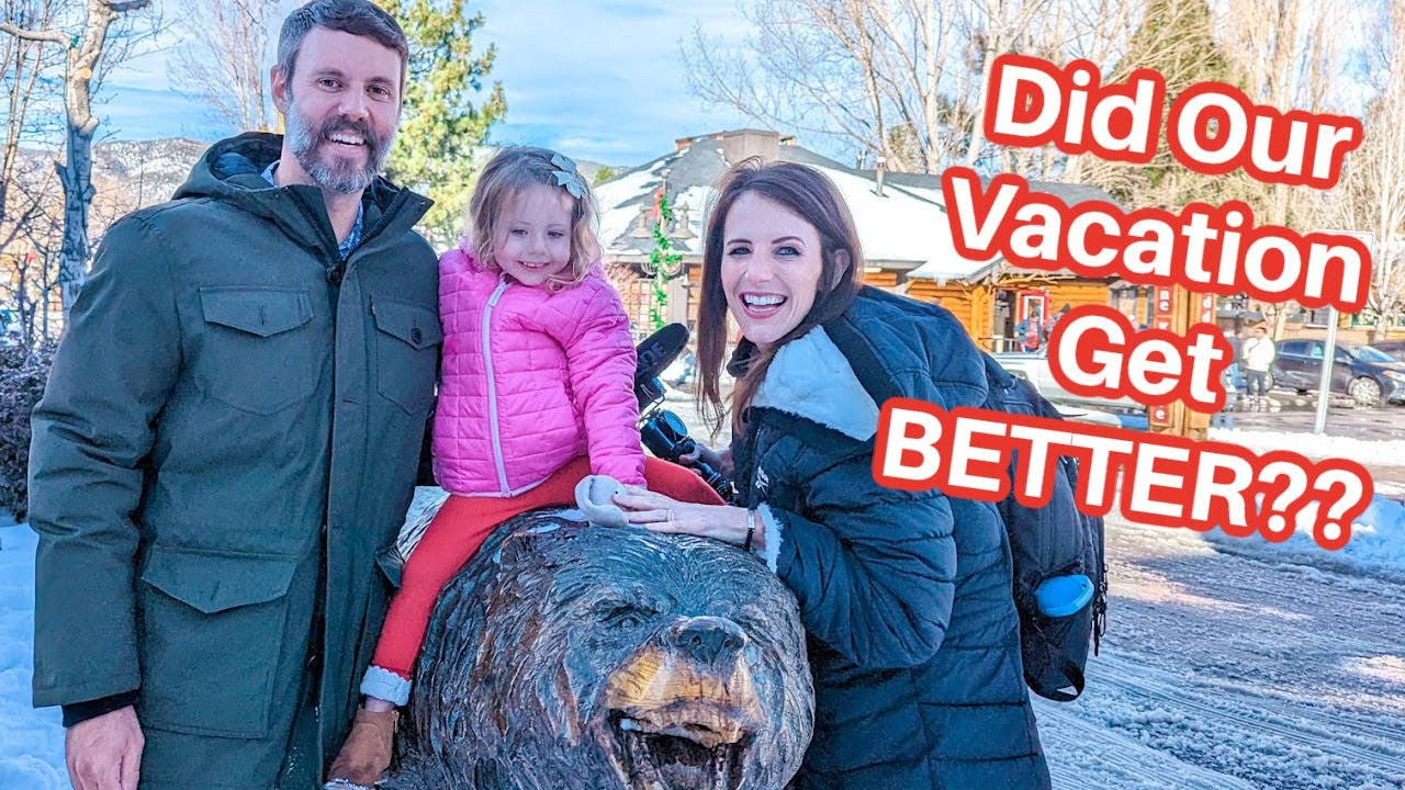 Big Bear Family Vacation!
