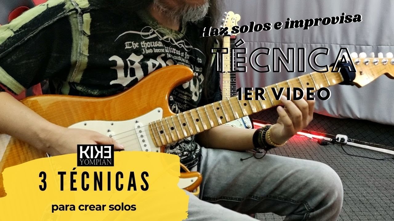 3 técnicas importantes (PARTE 1) para improvisar y crear solos en todos los estilos