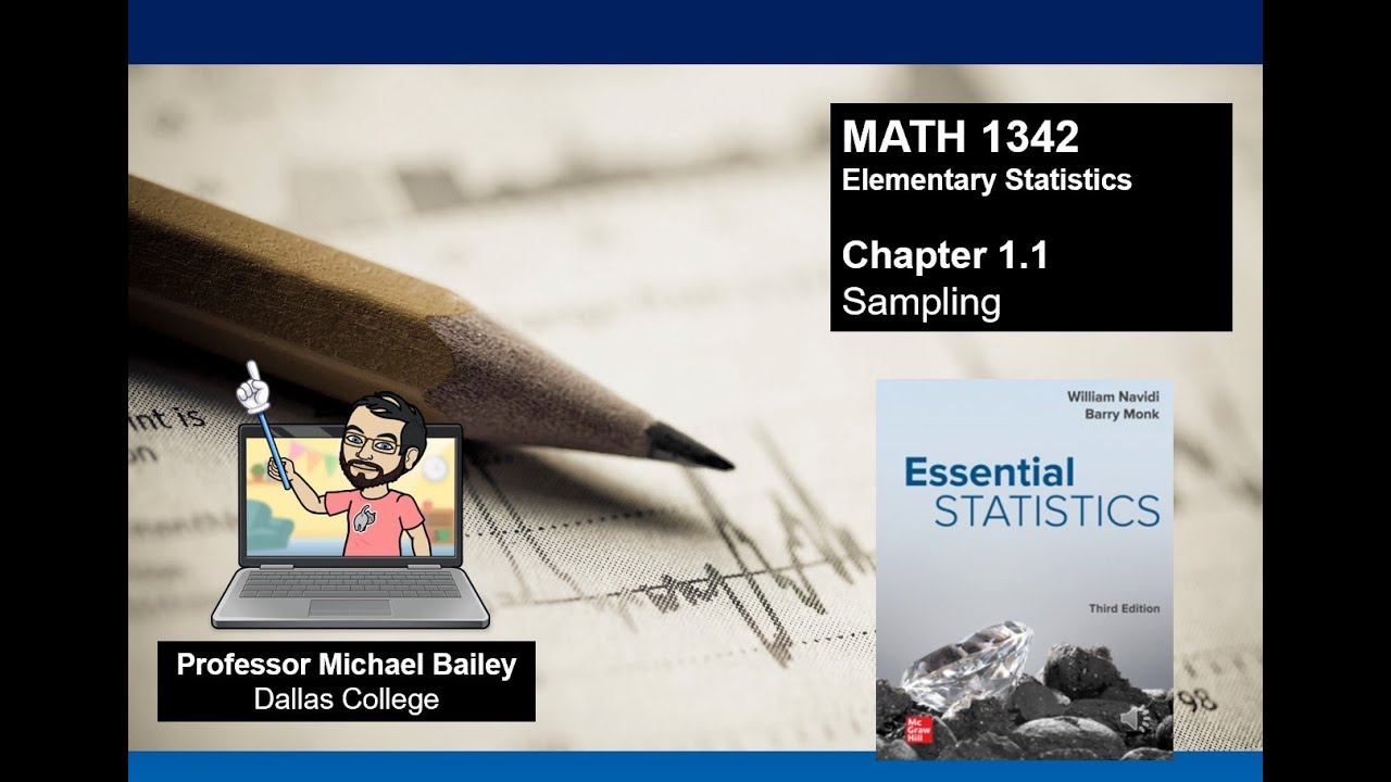 1342   Section 1.1 Sampling Lecture   Bailey