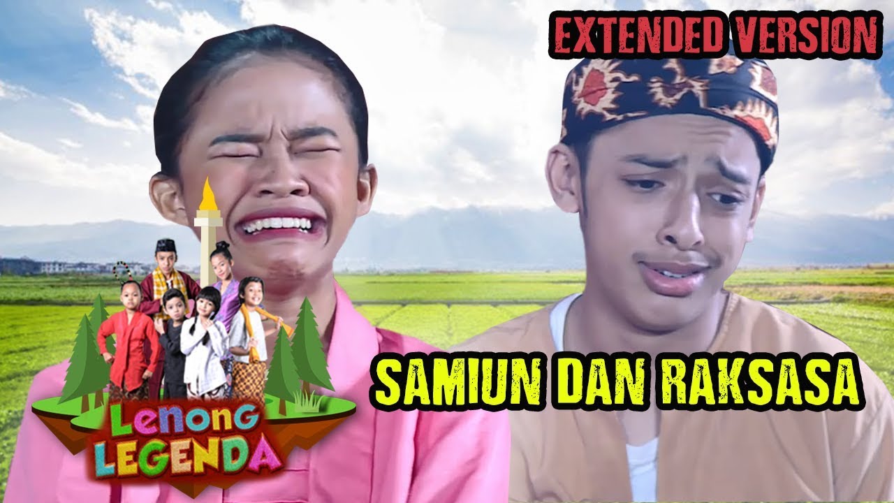 Samiun dan Raksasa - Lenong Legenda 75 PART 1