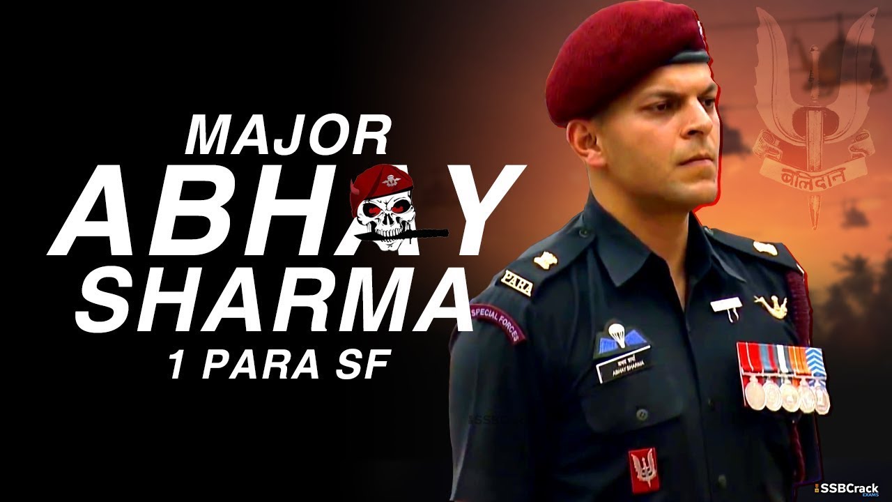 Brave Major Abhay Sharma 1 PARA SF